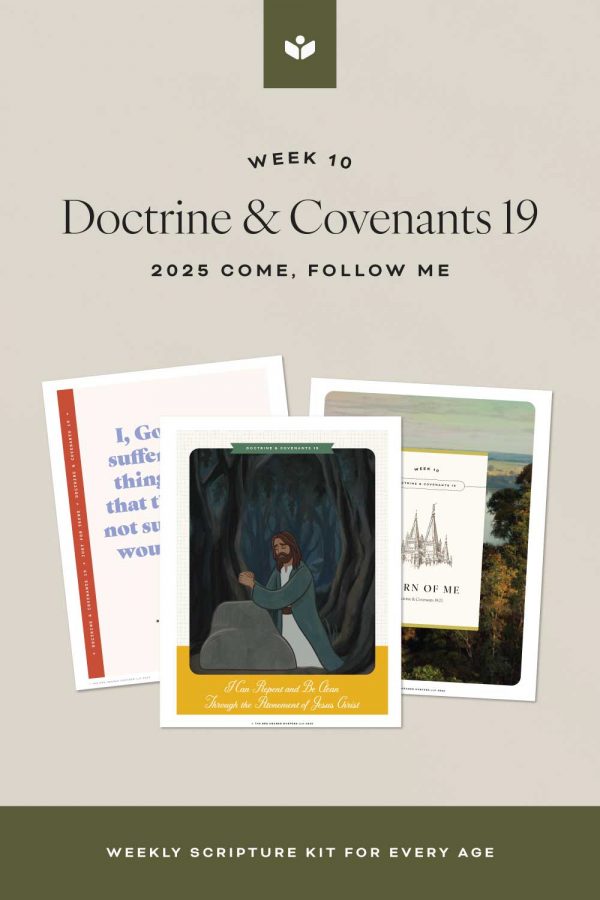 DoctrineandCovenants19 StudyandTeachingHelps pinterest1